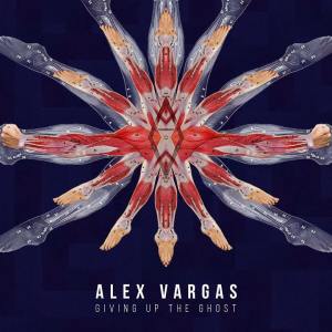 alex vargas giving up the ghost